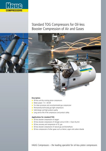 Standard TOG Compressors for Oil-less Booster Compression of Air and Gases