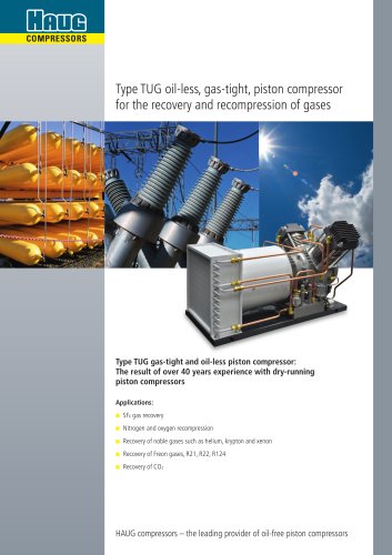 Type TUG oil-less, gas-tight, piston compressor for the recovery and recompression of gases