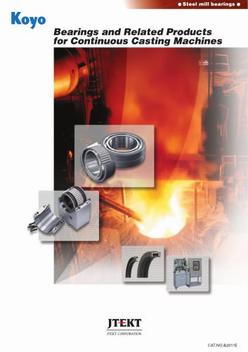 Bearings and Related Products for Continuous Casting Machines