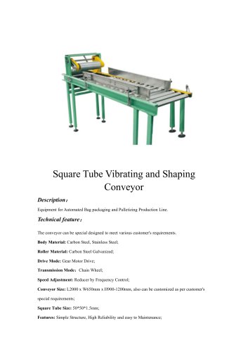 Square Tube Vibrating and Shaping Conveyor