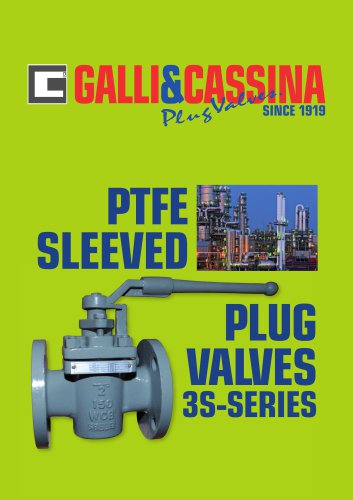 PTFE SLEEVED PLUG VALVES TWO WAY, TREE WAY AND FULLY JACKETED