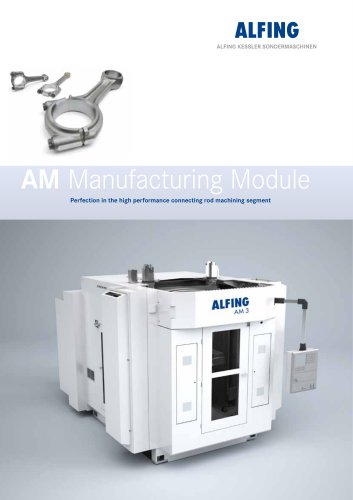 AM Manufacturing Module