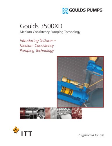 Goulds 3500XD Medium Consistency Pumping Technology