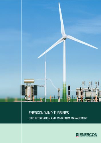 ENERCON WIND TURBINES GRID INTEGRATION AND WIND FARM MANAGEMENT