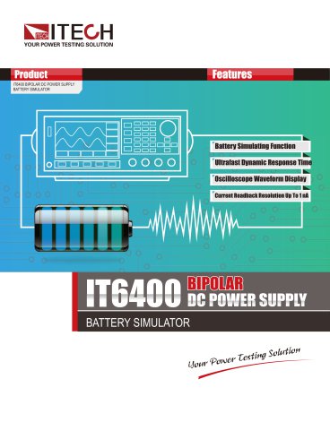 IT6400 Bipolar DC Power Supply / Battery Simulator