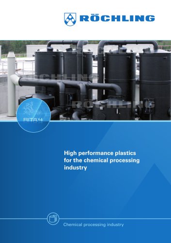 High performance plastics for the chemical processing industry