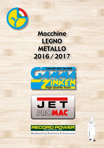 Macchine LEGNO METALLO 2016 / 2017