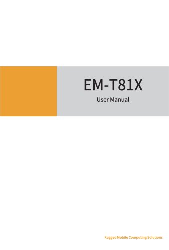 EM-T81X: IP65 Rugged Tablet PC User Manual