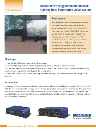 Our case: Highway Haze Penetration Vision System