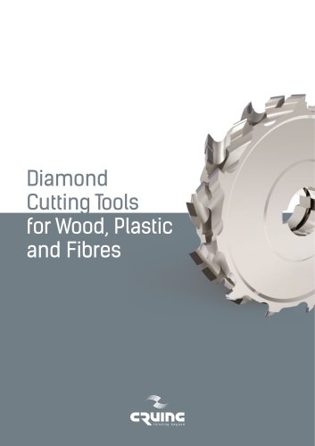 Diamond Cutting Tools forWood, Plastic and Fibres