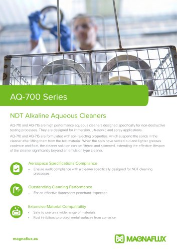 AQ-700 Series - NDT Alkaline Aqueous Cleaners