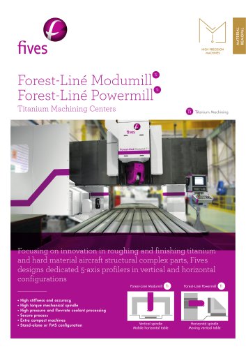 Forest-Lin&eacute; Modumill/Powermill