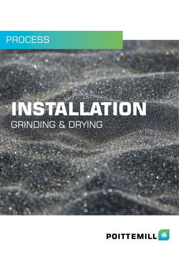 General installation - Grinding & drying