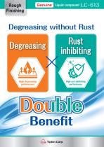 LC-613 double benefit compound for rough finishing