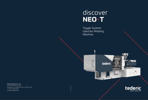 NEO·T NEW HIGH-END TOGGLE SYSTEM INJECTION MOLDING MACHINE