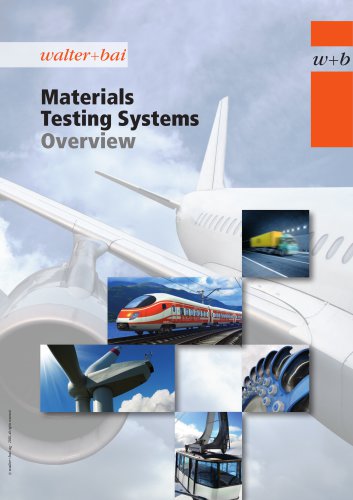 Material Testing Systems Overview