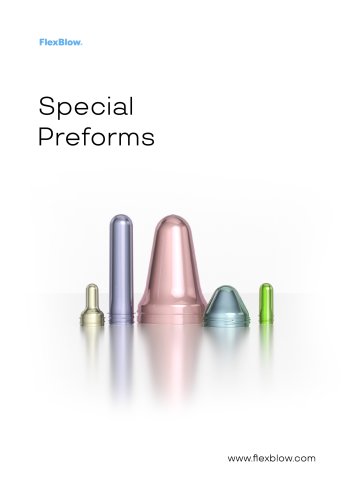 Special Preforms