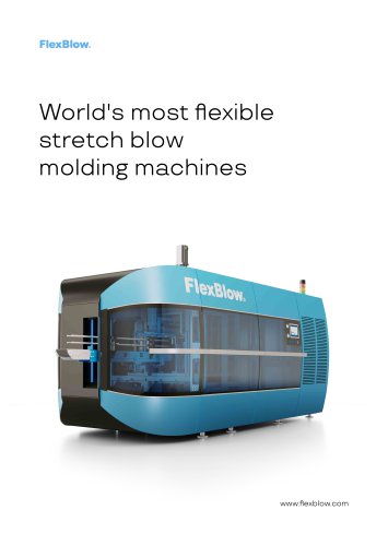 World's most flexible stretch blow molding machines