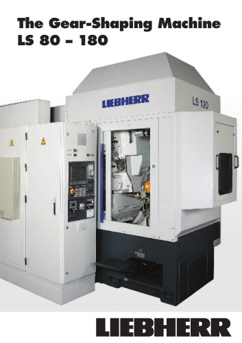 Gear shaping machines LS 80-180