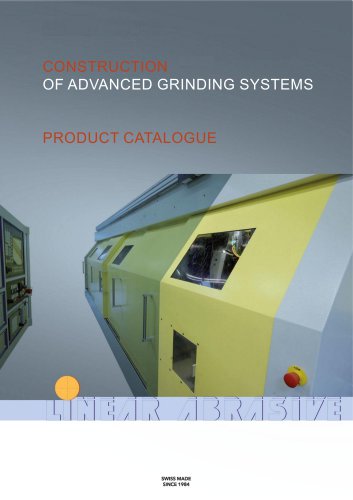 CONSTRUCTION OF ADVANCED GRINDING SYSTEMS