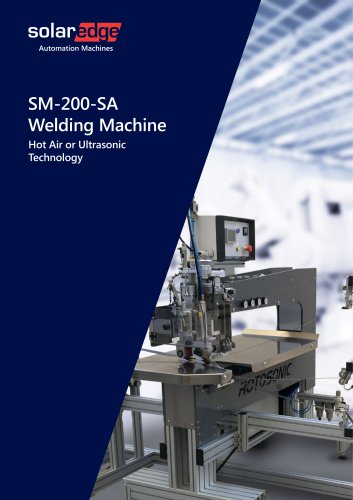 Hot Air - Ultrasonic Welding Machines - SM200 series