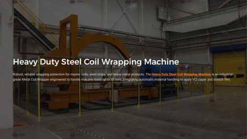 Heavy Duty Steel Coil Wrapping Machine