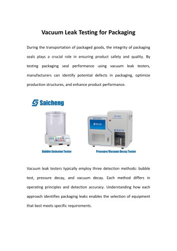 Saicheng Vacuum Leak Testing for Packaging