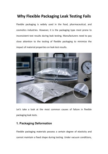 Why Flexible Packaging Leak Testing Fails