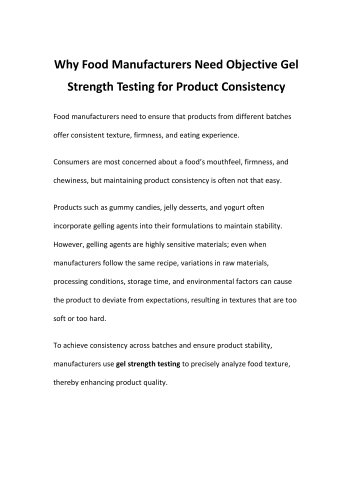 Why Food Manufacturers Need Objective Gel Strength Testing for Product Consistency