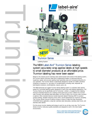 Inline Trunnion Series Labeling System