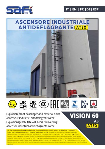 EXPLOSION-PROOF PASSENGER AND MATERIAL HOIST VISION AS ATEX (ZONE 0,1 AND 2)