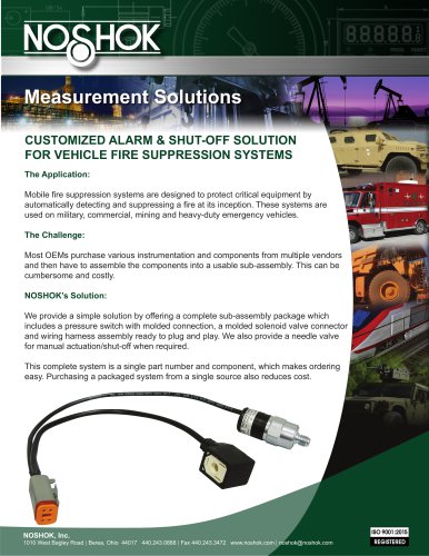 CUSTOMIZED ALARM & SHUT-OFF SOLUTION FOR VEHICLE FIRE SUPPRESSION SYSTEMS