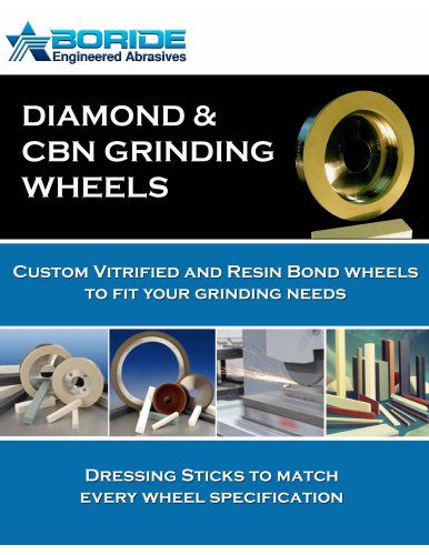 BORIDE Engineered Abrasives Grinding Wheel Product Catalog