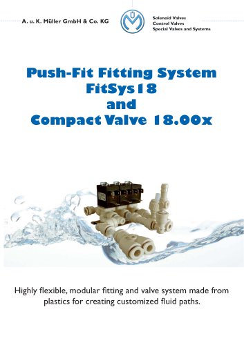 Push-Fit Fitting System FitSys18 and Compact Valves 18.00x