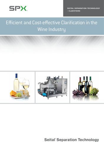 Efficient and Cost-effective Clarification - in the Wine Industry