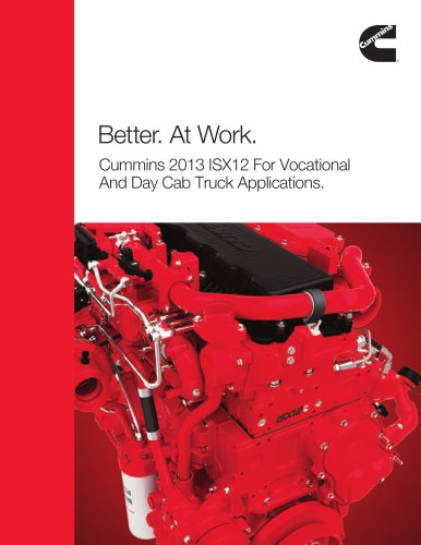 2013 ISX12 For Vocational And Day Cab Truck Applications