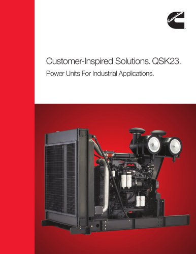 Customer-Inspired Solutions. QSK23.