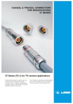 COAXIAL & TRIAXIAL CONNECTORS FOR BROADCASTING 3T SERIES