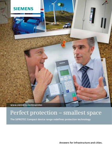 Perfect protection – smallest space The SIPROTEC Compact device range redefines protection technology