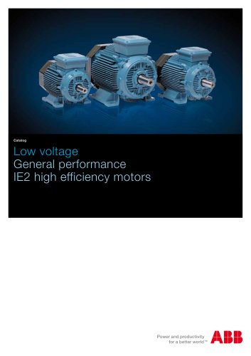 General performance IE2 high efficiency motors