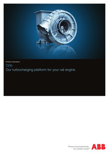 TPR, Our turbocharging platform for your rail engine