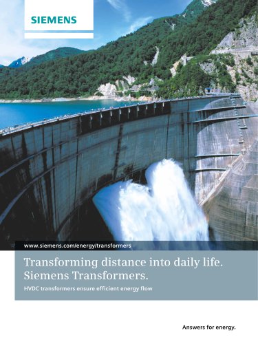 Transforming distance into daily life. Siemens Transformers.