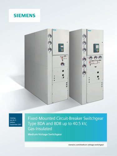 Fixed-Mounted Ci i rcut-Breaker Switchgear Type 8DA and 8DB up to 40.5 kV, Gas-Insulated