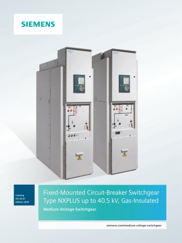 Fixed-Mounted Circuit-Breaker Switchgear Type NXPLUS up to 40 5 kV Gas Insulat up to 40.5 kV, Gas-Insulated