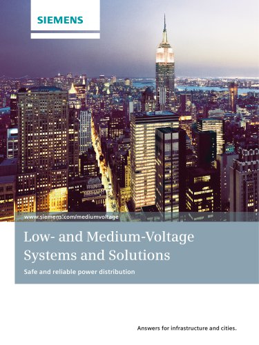 Low- and Medium-Voltage Systems and Solutions