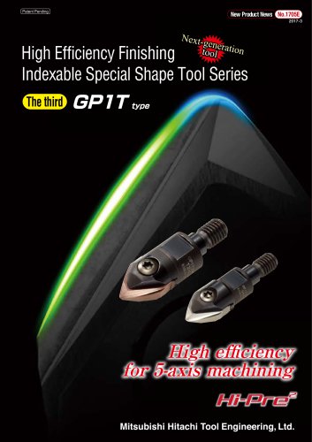 Indexable Special Shape Tool Series "GALLEA" GP1T type