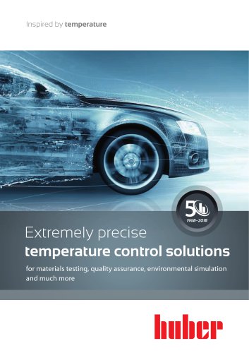 Extremely precise temperature control solutions for materials testing, quality assurance, environmental simulation and much more