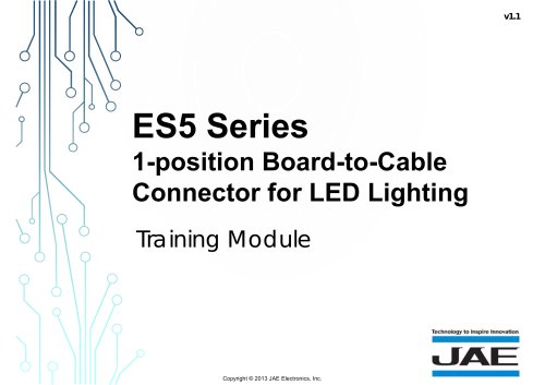 ES5 Series of One Position Board-to-Cable Connector for Lighting