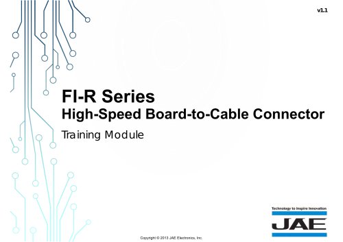 FI-R High Speed Board to Cable Connector Series