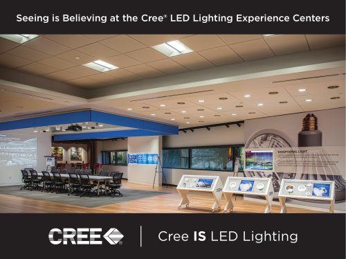 Seeing is Believing at the Cree LED Lighting Experience Centers